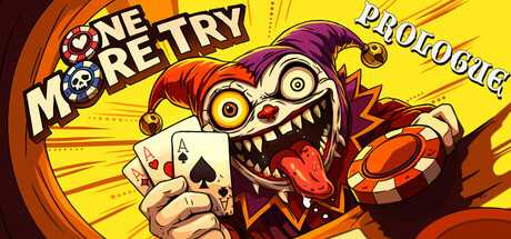 One More Try: Prologue for Mac — A Poker-Chip Deckbuilder Roguelike Where Every Chip Is an Action