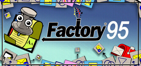 Factory 95 for Mac: Build PowerPoint Factories in Windows 95 and Race the Y2K Clock