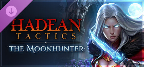 Hadean Tactics: Moonhunter DLC Review-in-Progress (Mac): A Phase-Shifting Hero Built for Big Crit Payoffs