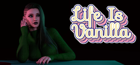 Life is Vanilla for Mac: A Mature, Grounded Romantic Comedy Visual Novel With Linear and Choice Modes