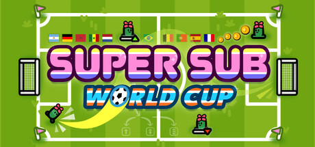 Super Sub: World Cup on Mac — Football, Simplified (Then Delightfully Broken) by Upgrades