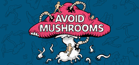 Avoid Mushrooms